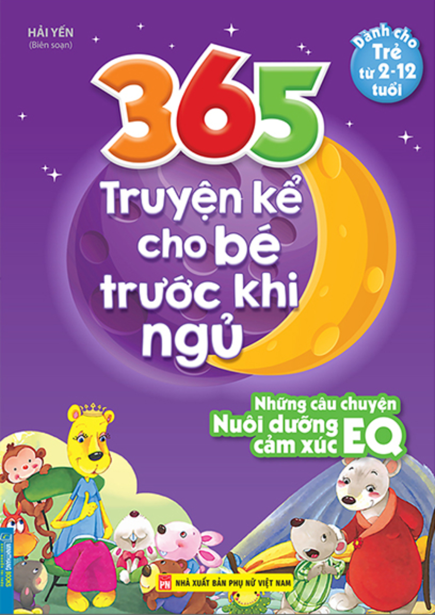 Sách - 365 Truyện Kể Cho Bé Trước Khi Ngủ - Những Câu Truyện Nuôi Dưỡng EQ Cảm Xúc (MT) - Newshop