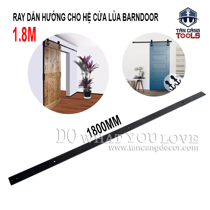 Ray Dẫn Hướng 1m8 Cho Hệ Cửa Lùa Barn Door
