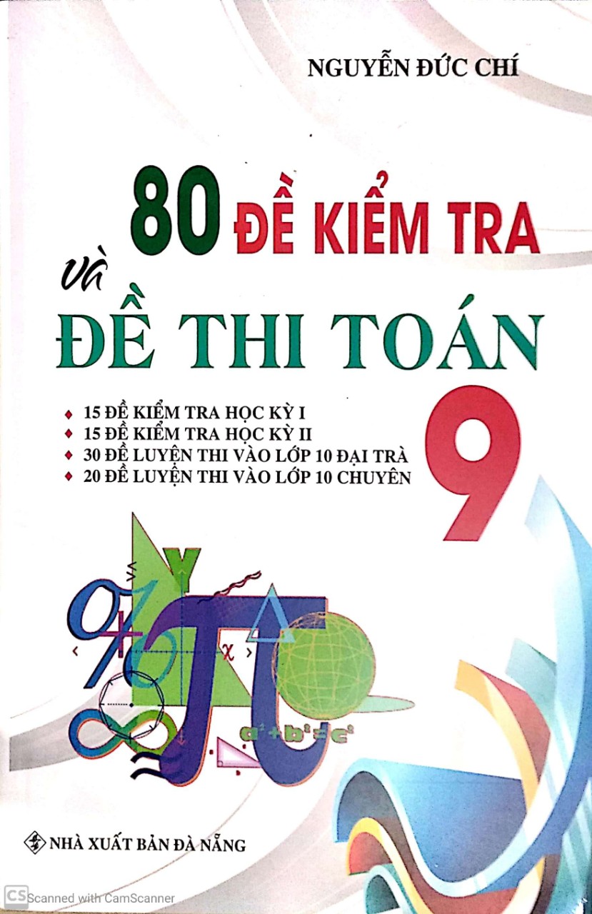 [HCM]80 Đề kiểm tra và đề thi Toán 9