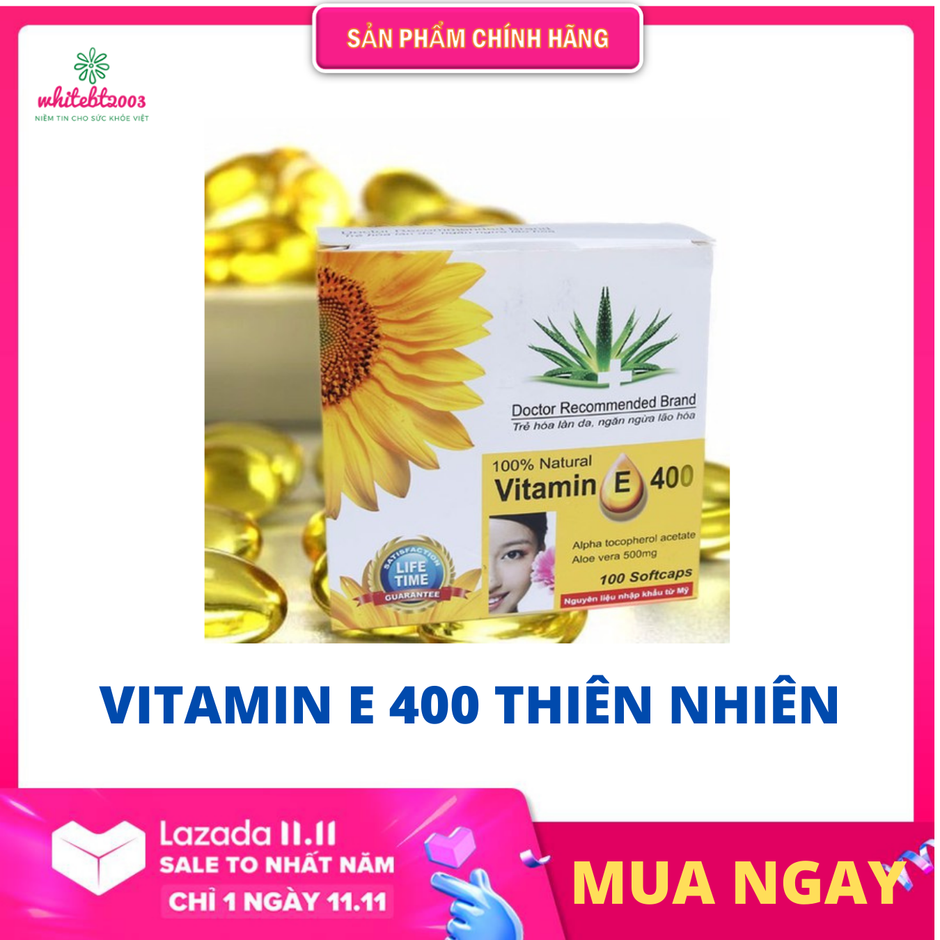 [Date 2026] Vitamin E 400 thiên nhiên và tinh chất nha đam - Sáng da - Chống lão hóa da - Đẹp da -  Hộp 100 viên - VNP