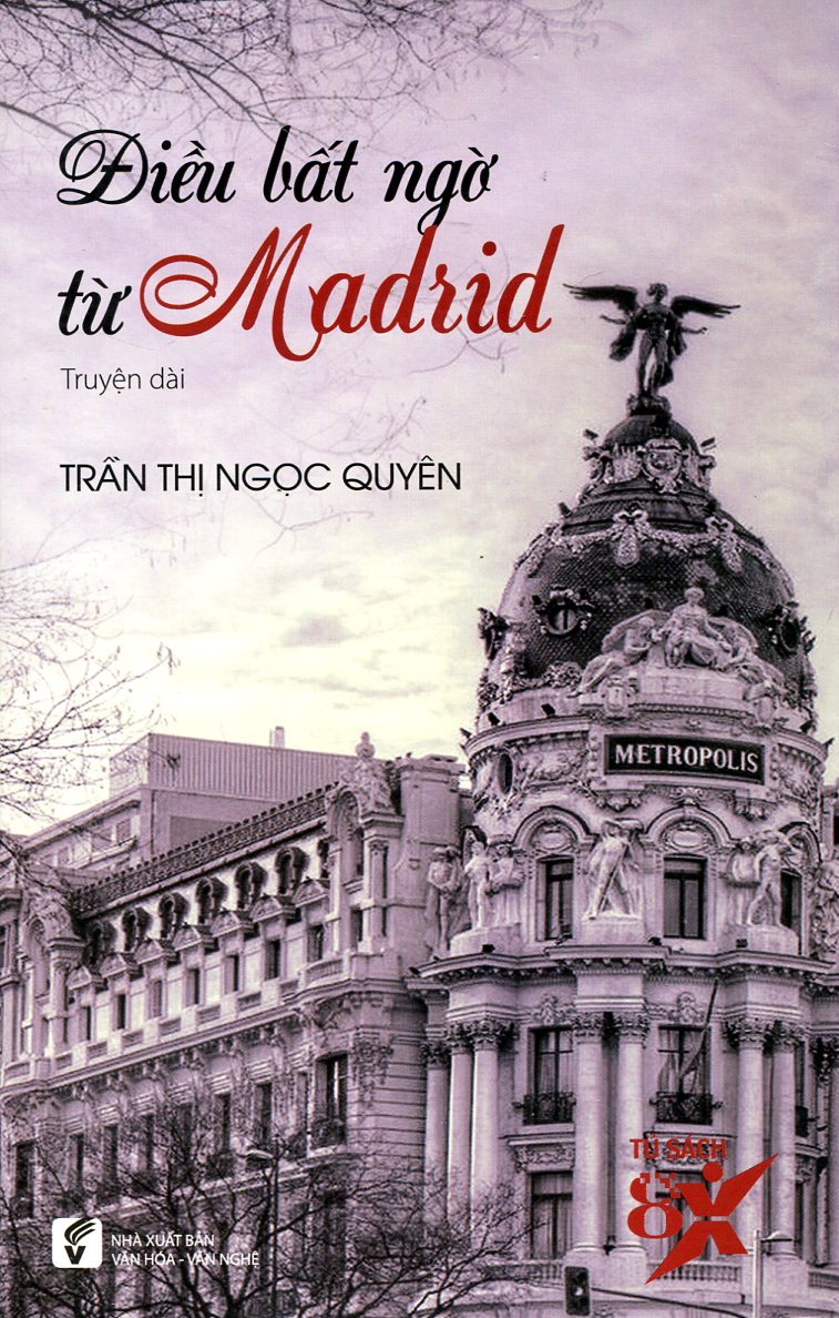 Sách - tủ sách 8x - điều bất ngờ từ madrid - phương nam book