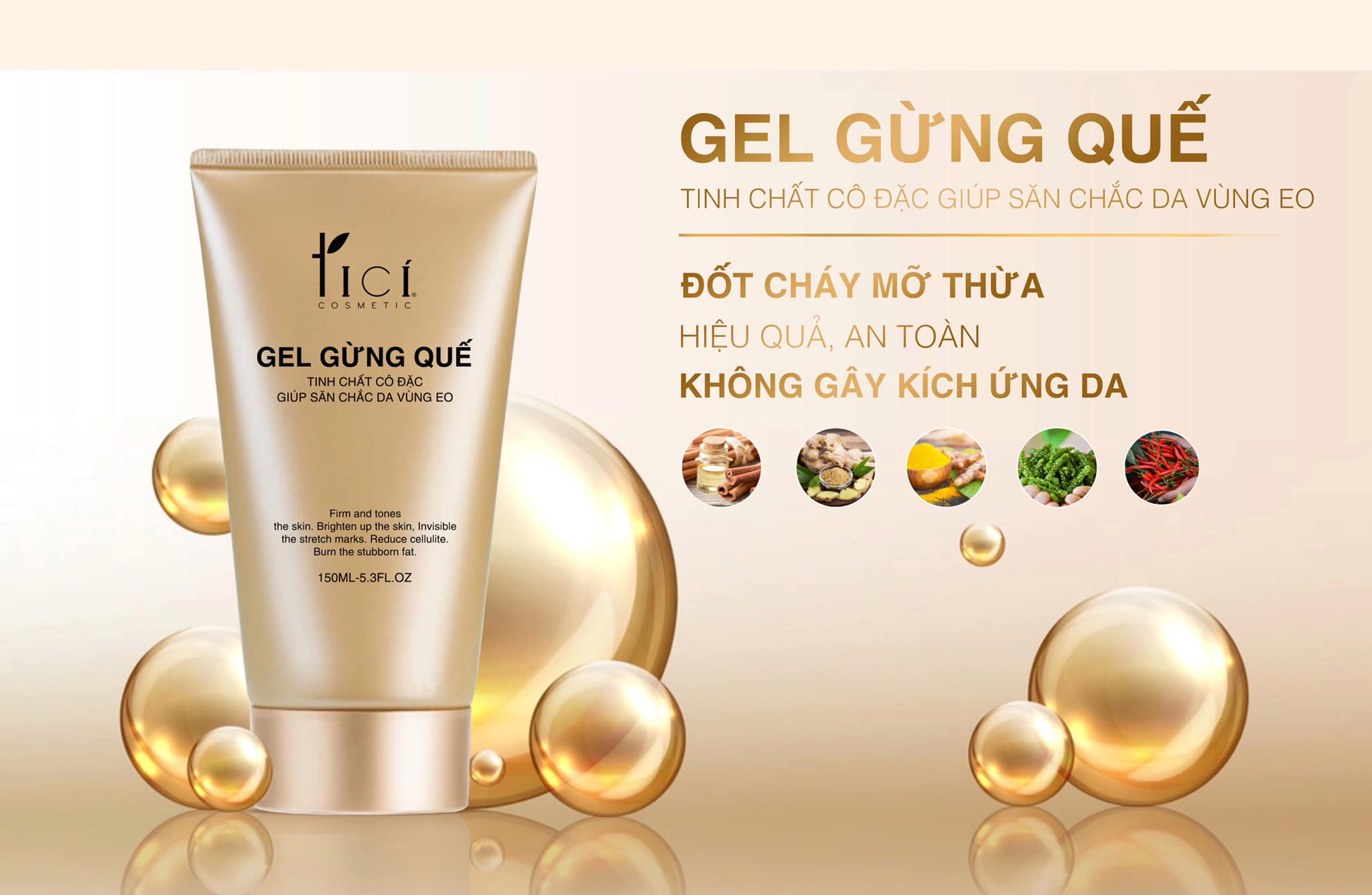 Gel Giảm Mỡ Bụng Tinh Chất Gừng Quế TICI - 150ML