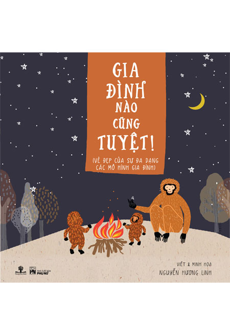 Gia đình nào cũng tuyệt!