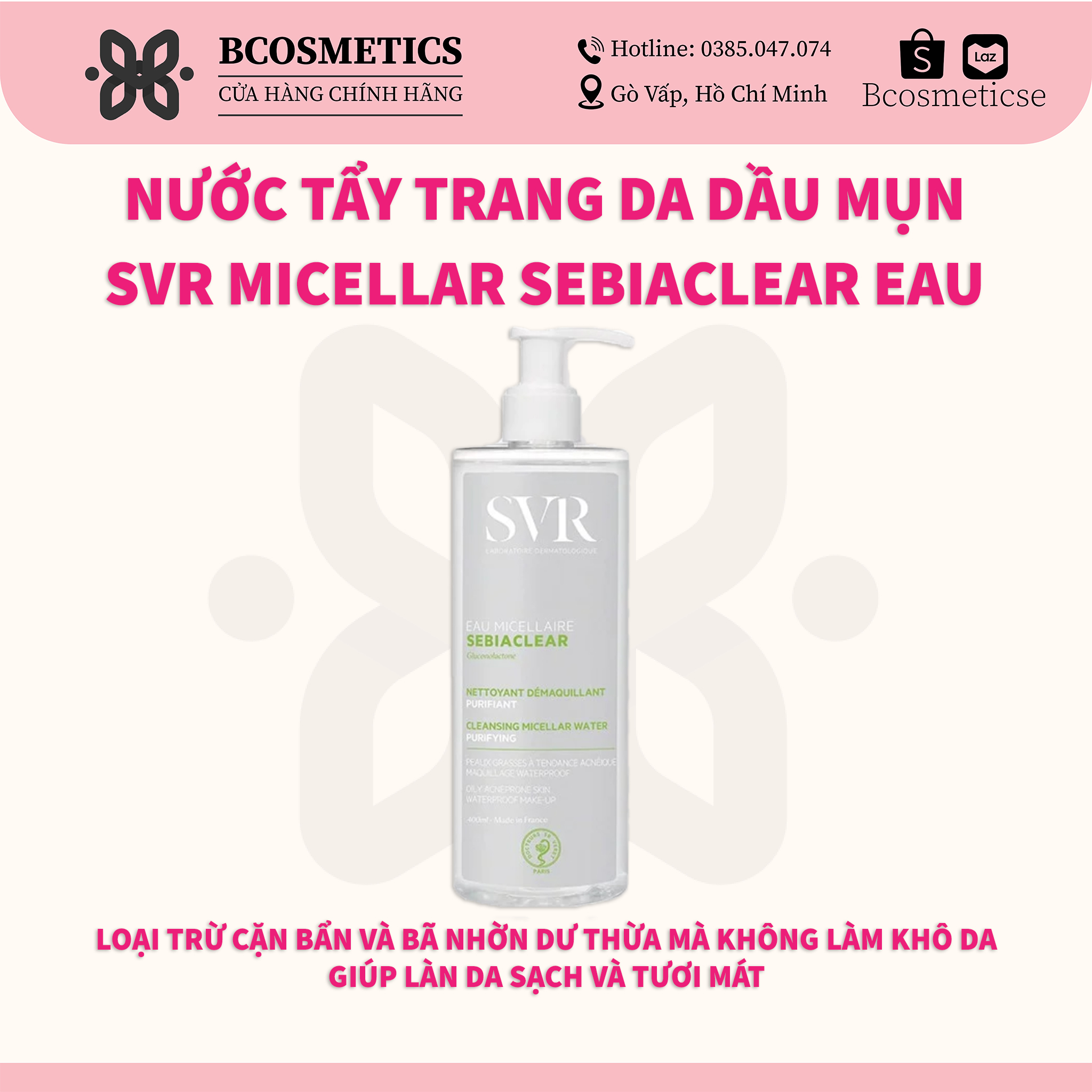 (Mẫu mới 2022) Nước Tẩy Trang Da Dầu Mụn SVR Micellar Sebiaclear Eau Micellaire 400ml