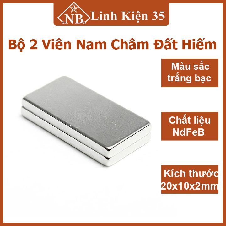 Bộ 2 viên nam châm đất hiếm 20x10x2mm