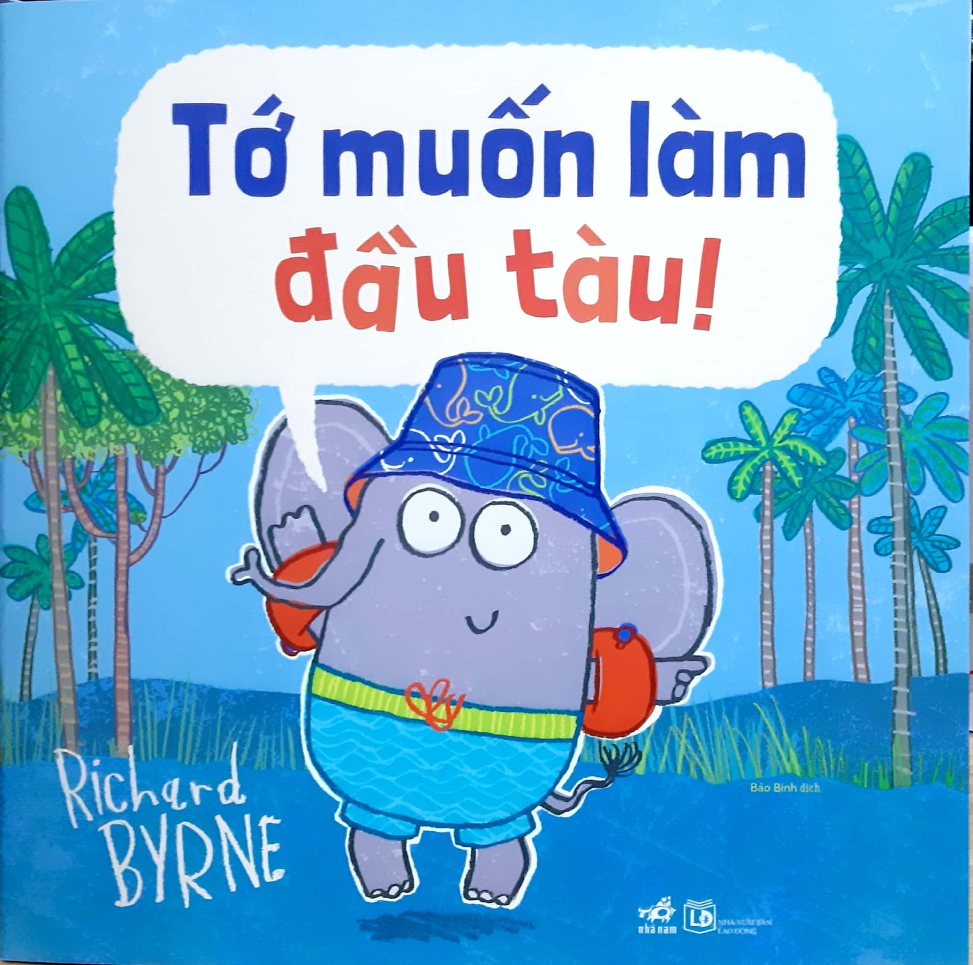 Fahasa - Tớ Muốn Làm Đầu Tàu