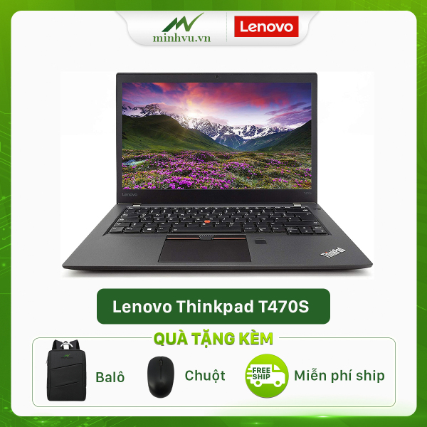 Bảng giá Lenovo Thinkpad T470S Phong Vũ