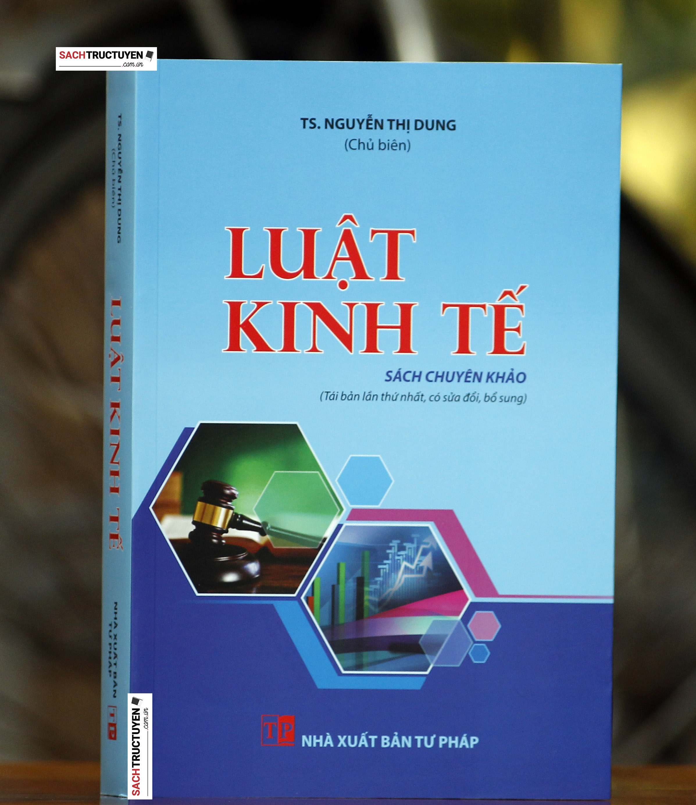 Luật kinh tế (sách chuyên khảo) (tái bản lần thứ nhất, có sửa đổi, bổ sung)