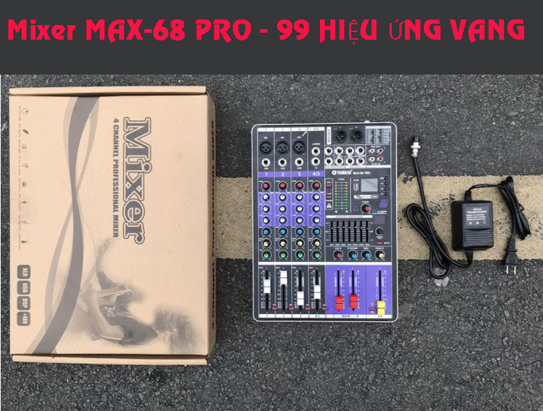 Mixer M.A.X-68 P.R.O-99 Hiêu Ứng Vang Kết Nối Karaoke Livestream Tích Hợp Tới 99 Hiêu Ứng Echo Reverb Cưc Bay Và Mượt Chuyên Dùng Cho Phòng Trà Mini BarPubs Show Sử Dụng USB Và Bluetooth Để Phát Nhạc Cưc Kỳ Tiện Cổng 6.3mm