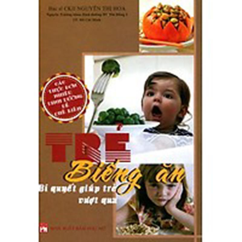 Mua Sách Trẻ biếng ăn - Bs Nguyễn Thị Hoa