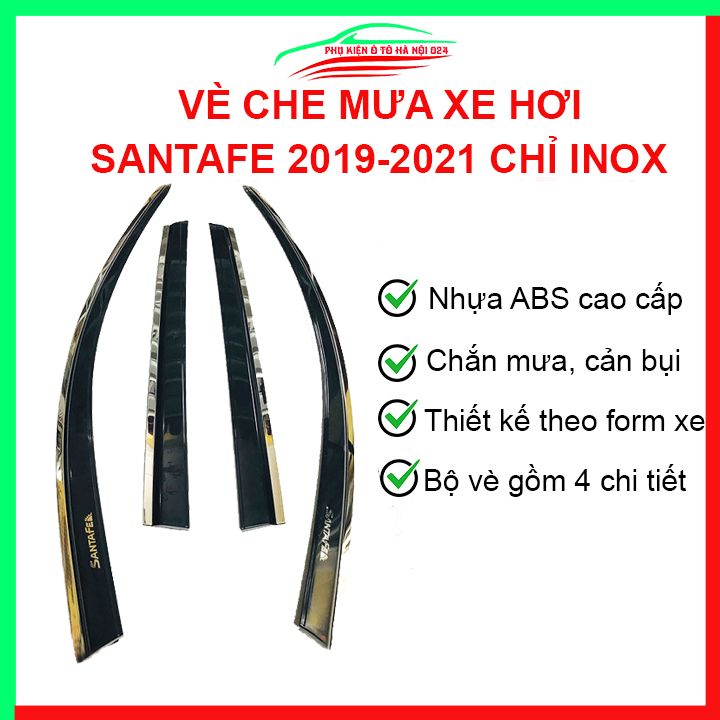 Vè che mưa ô tô Santafe 2019-2021 Chỉ Inox, nhựa ABS chắn mưa, cản bụi tốt, vè chắn mưa xe hơi có băng dính mặt sau chắc chắn