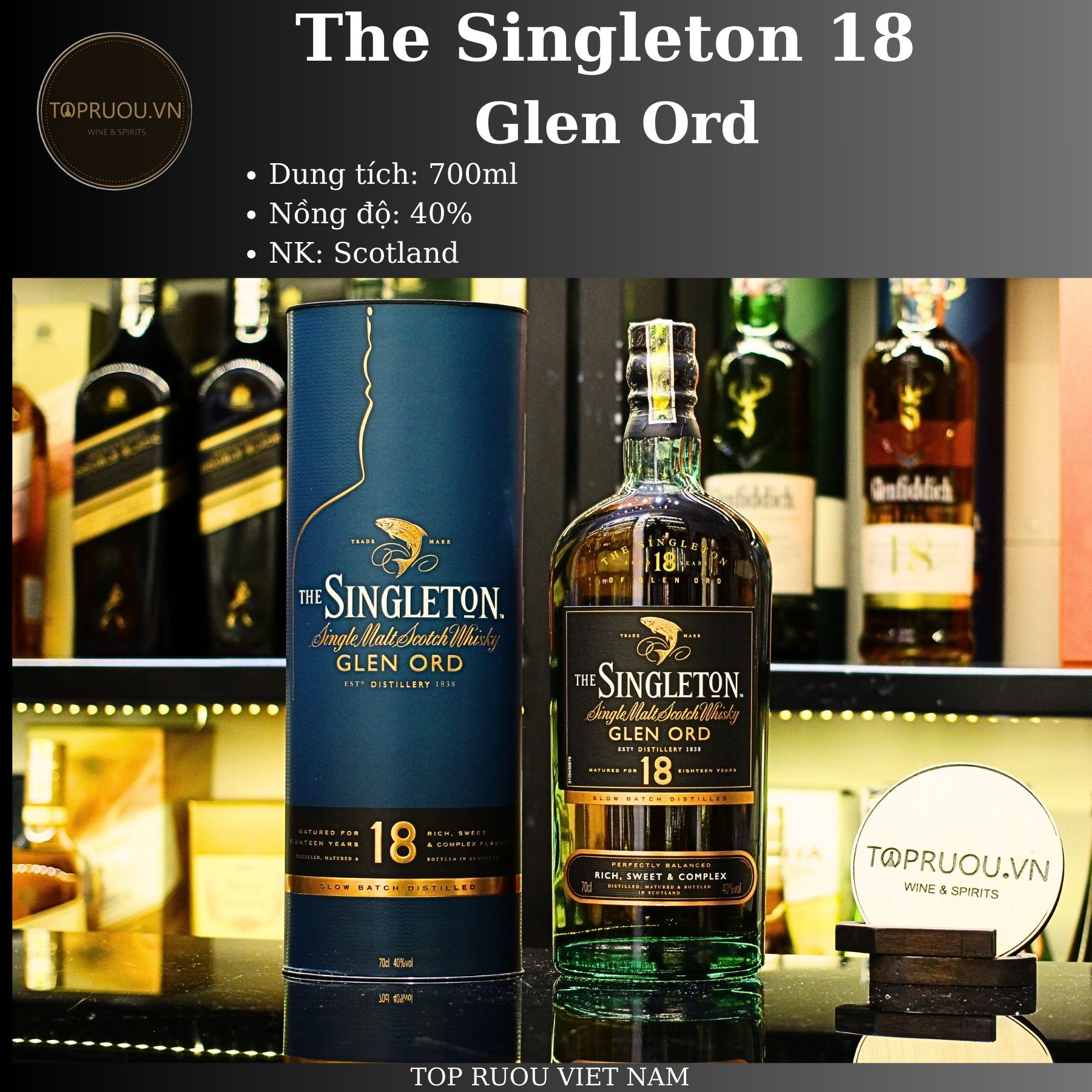 [TopRuouVietNam] Rượu Whisky The Singleton 12 - The Singleton 15 - The Singleton 18 Years 700ml [Hàng Thật]