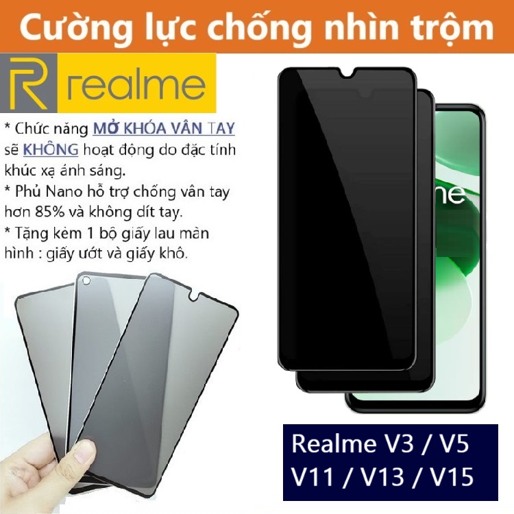 Cường lực chống nhìn trộm Realme V3 / V5 / V11 / V15 (Full màn Full keo)