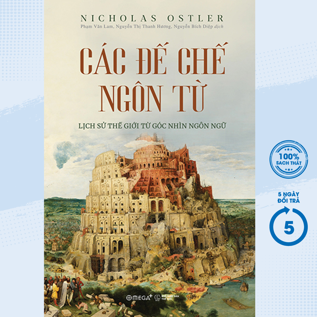 Sách - các đế chế ngôn từ - lịch sử thế giới từ góc nhìn ngôn ngữ - newshop