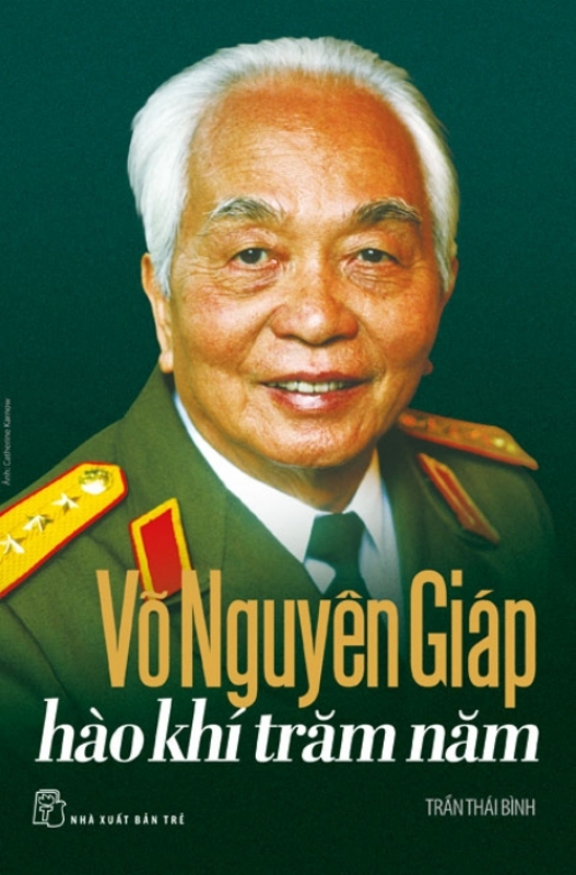 Sách Võ Nguyên Giáp - Hào khí trăm năm