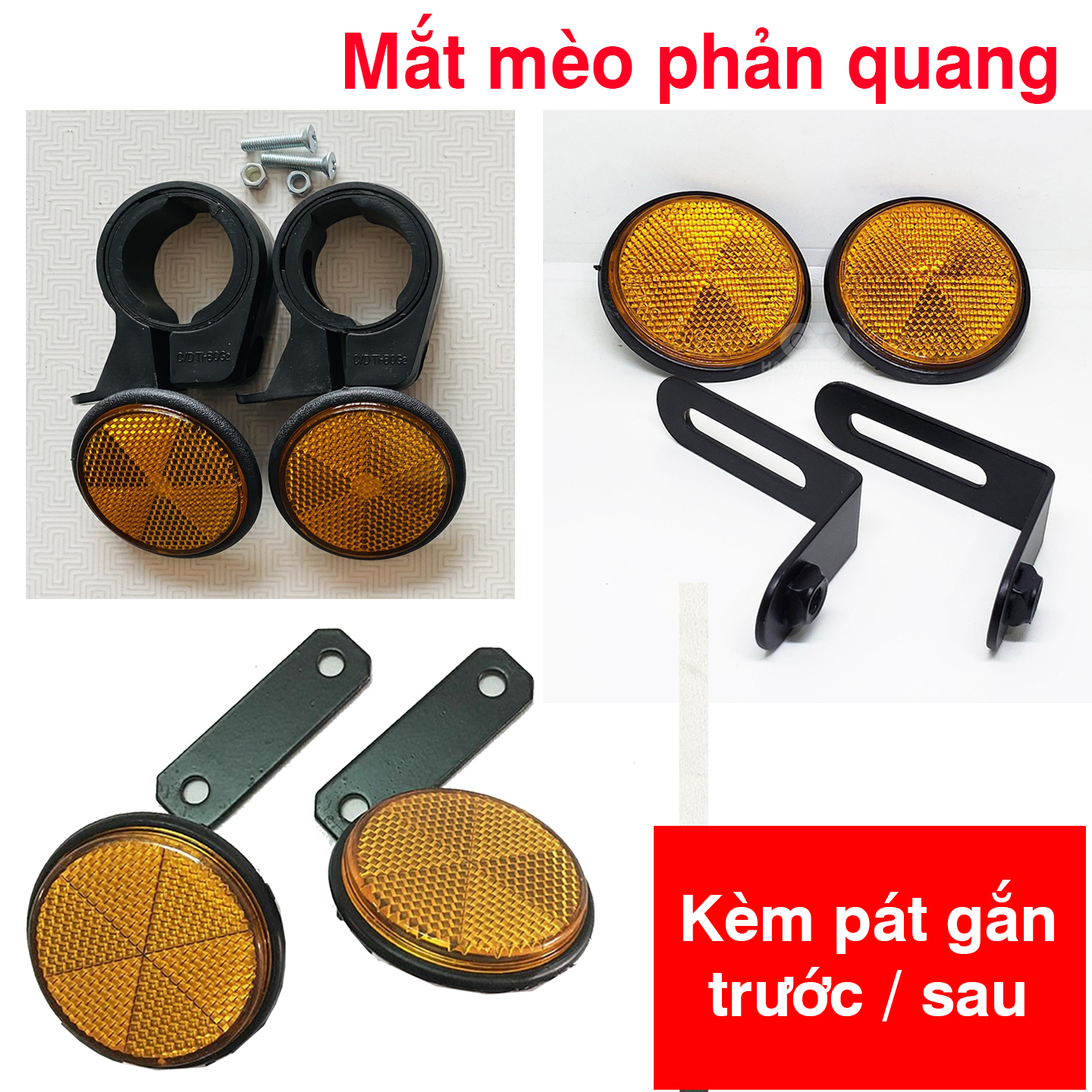 Mắt mèo phản quang trước / sau (Có pát gắn) ( 1 cặp)