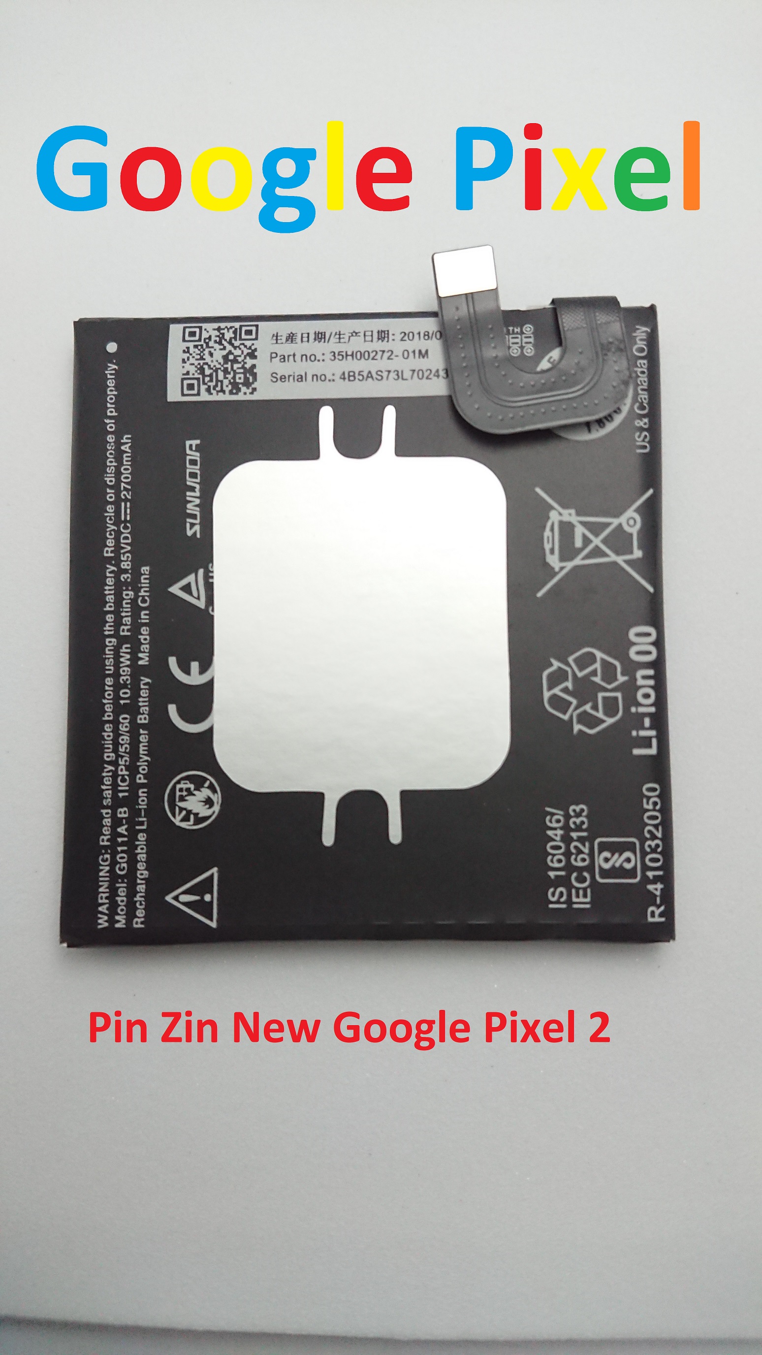 PIN ZIN NEW-ORIGINAL BATTERY GOOGLE PIXEL 2 : G011A-B
