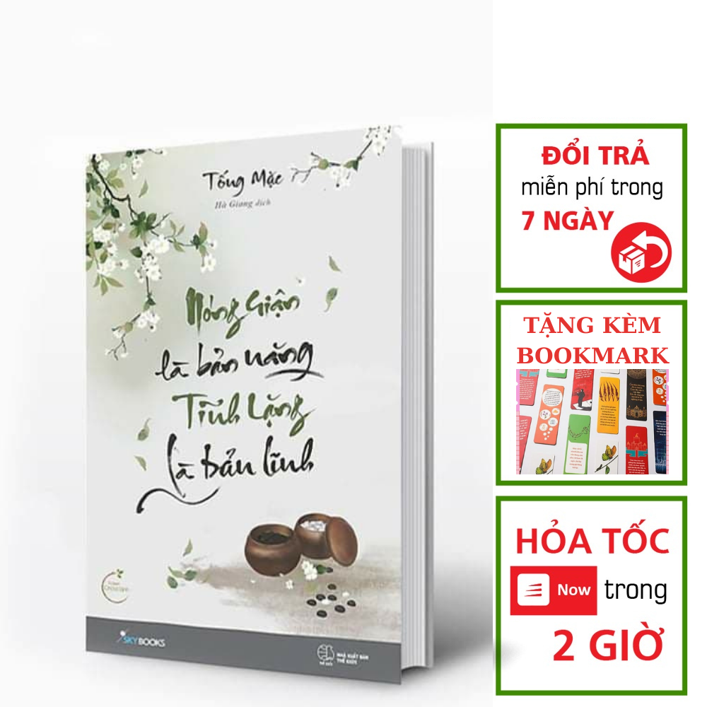 Nóng Giận Là Bản Năng , Tĩnh Lặng Là Bản Lĩnh (Tặng kèm bookmark)