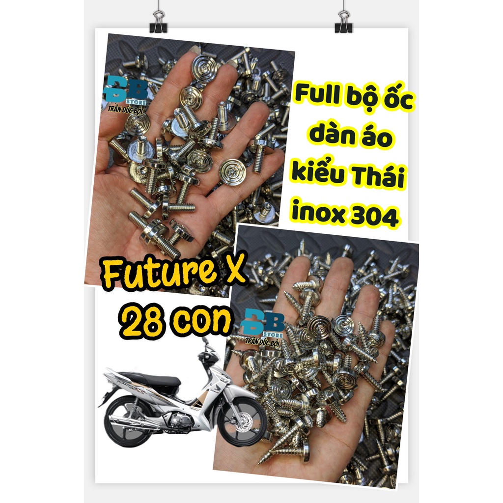 Full bộ ốc dàn áo dành cho xe Future X 28Con ốc inox 304 mẫu Thái siêu sáng