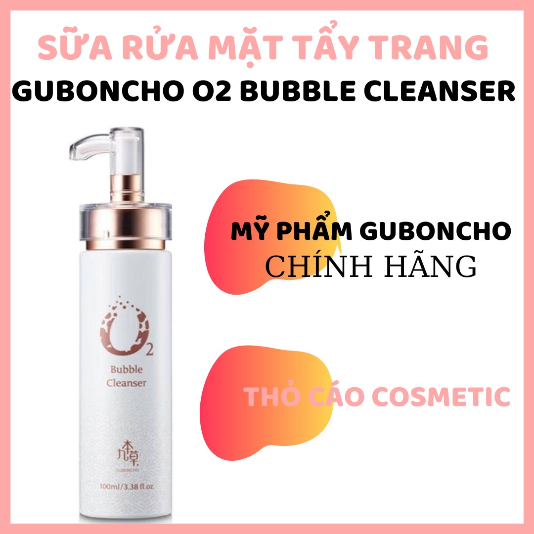 Sữa Rửa Mặt Sủi Bọt Guboncho O2 Bubble Cleanser