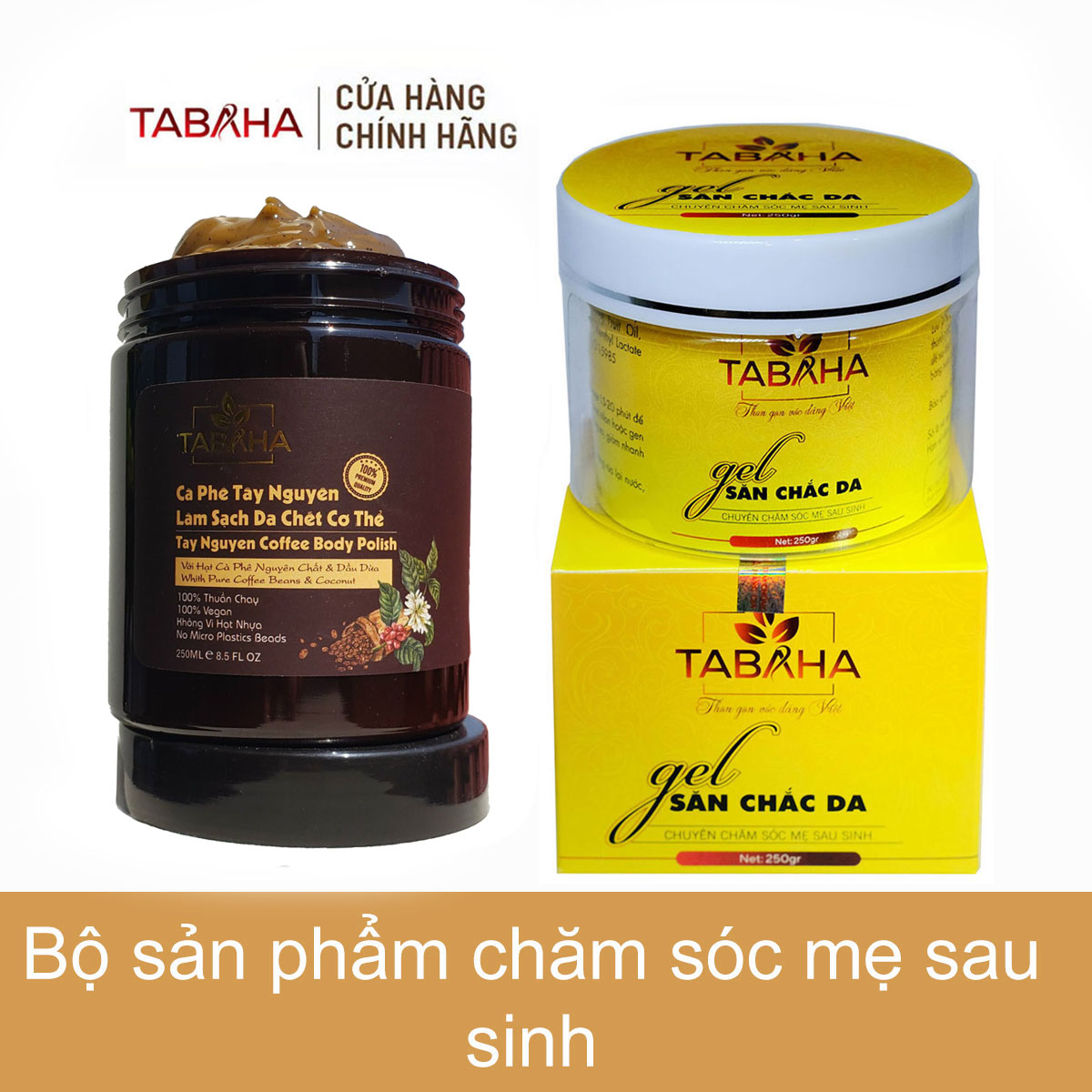 [HCM]Bộ đôi Kem tan mỡ bụng Tabaha 250g và Tẩy da chết cà phê Tây Nguyên 250ml TABAHA giúp mẹ sau sinh đẹp da chuẩn dáng