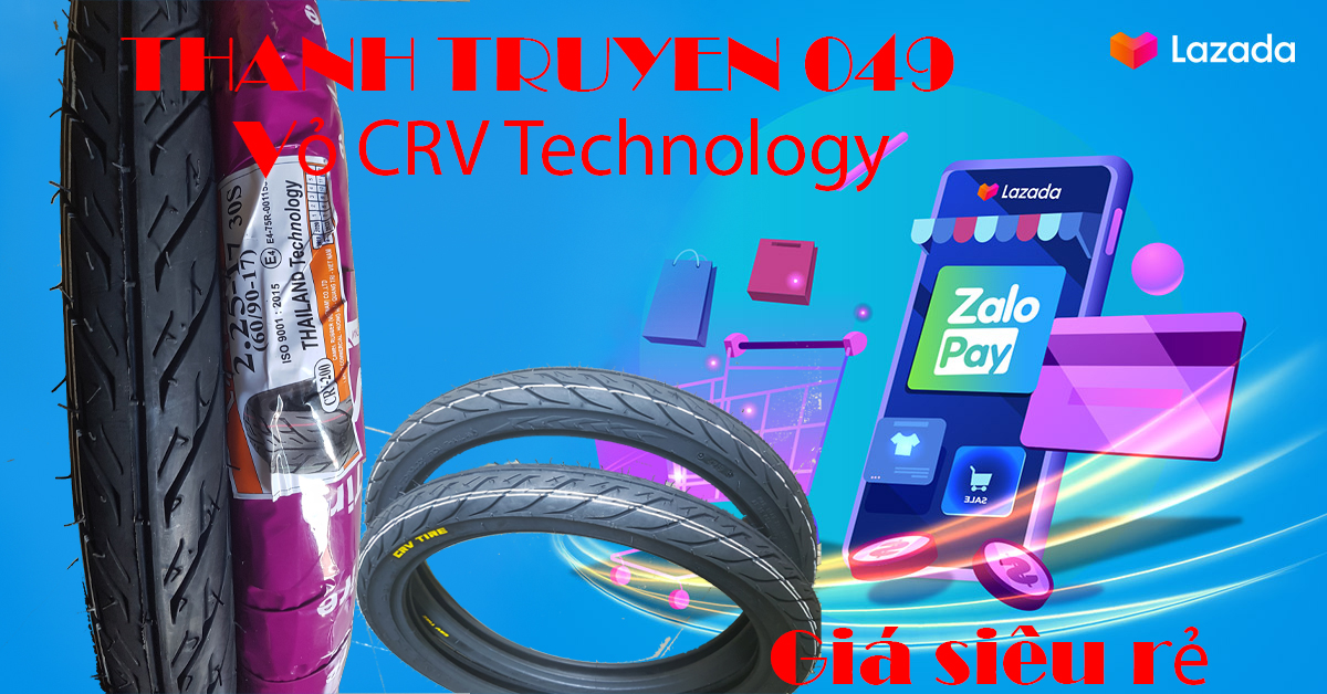 Vỏ CRV 1 cặp 60/90-17 và 70/90-17 Technology Thailan (bao bì tím )