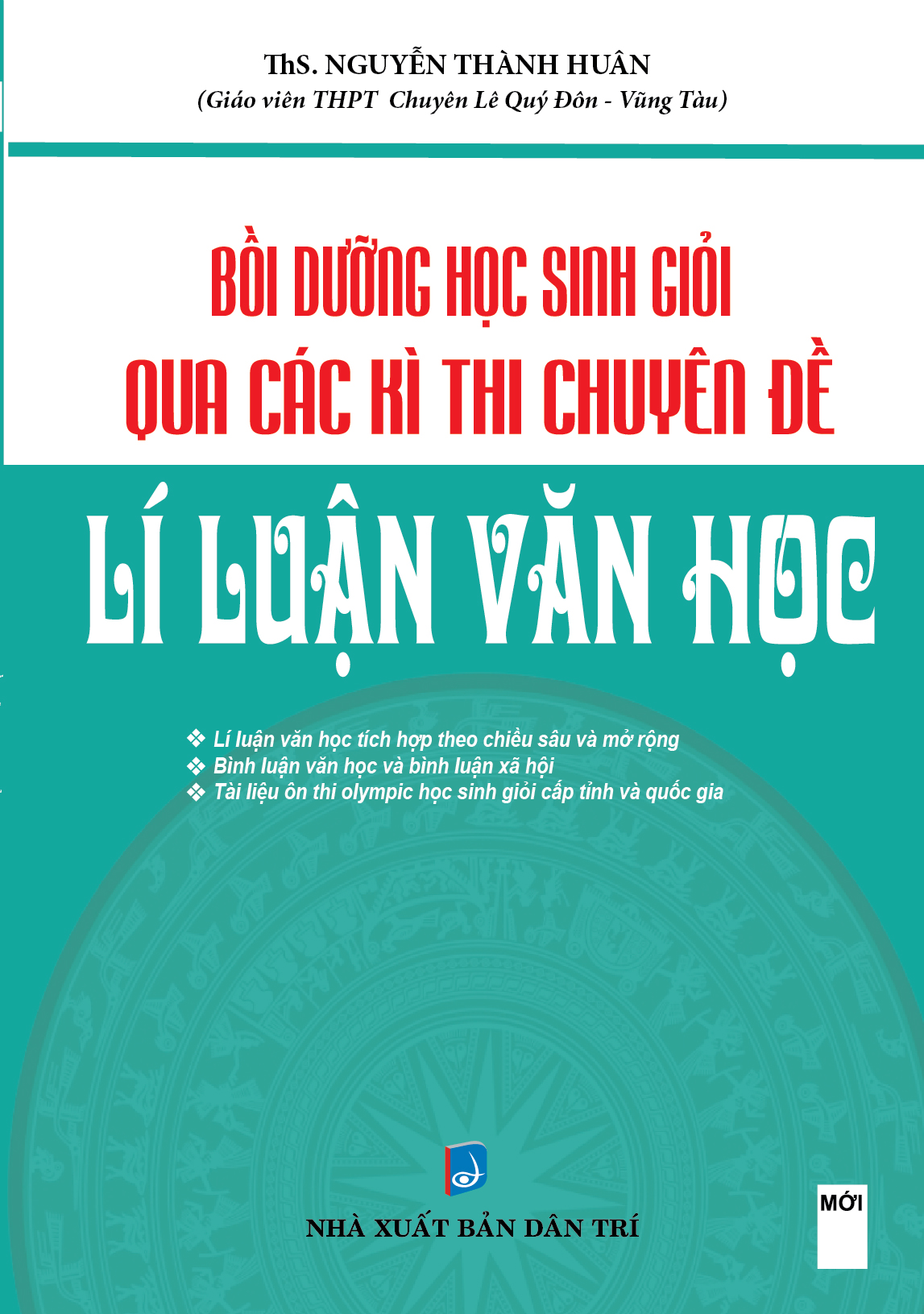 [HCM]Bộ đề bồi dưỡng học sinh giỏi qua các kì thi chuyên đề lí luận văn học