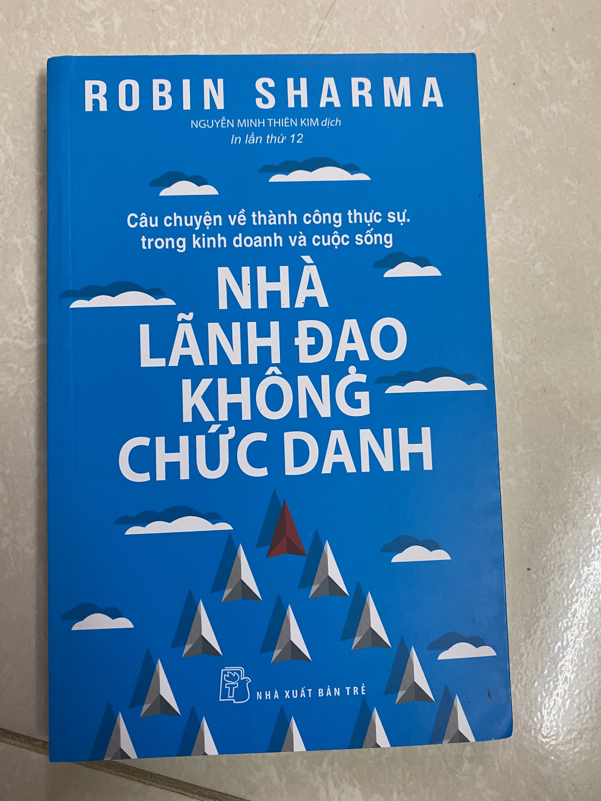 Nhà lãnh đạo không chức danh ( Tái bản 2017)