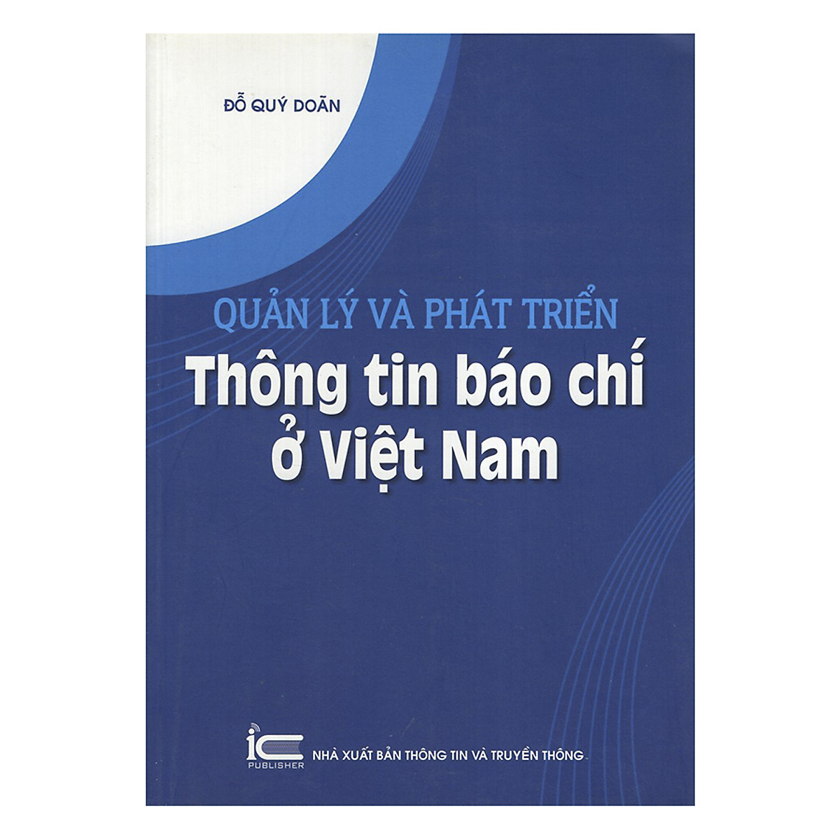 Quản lý và phát triển thông tin báo chí ở Việt Nam
