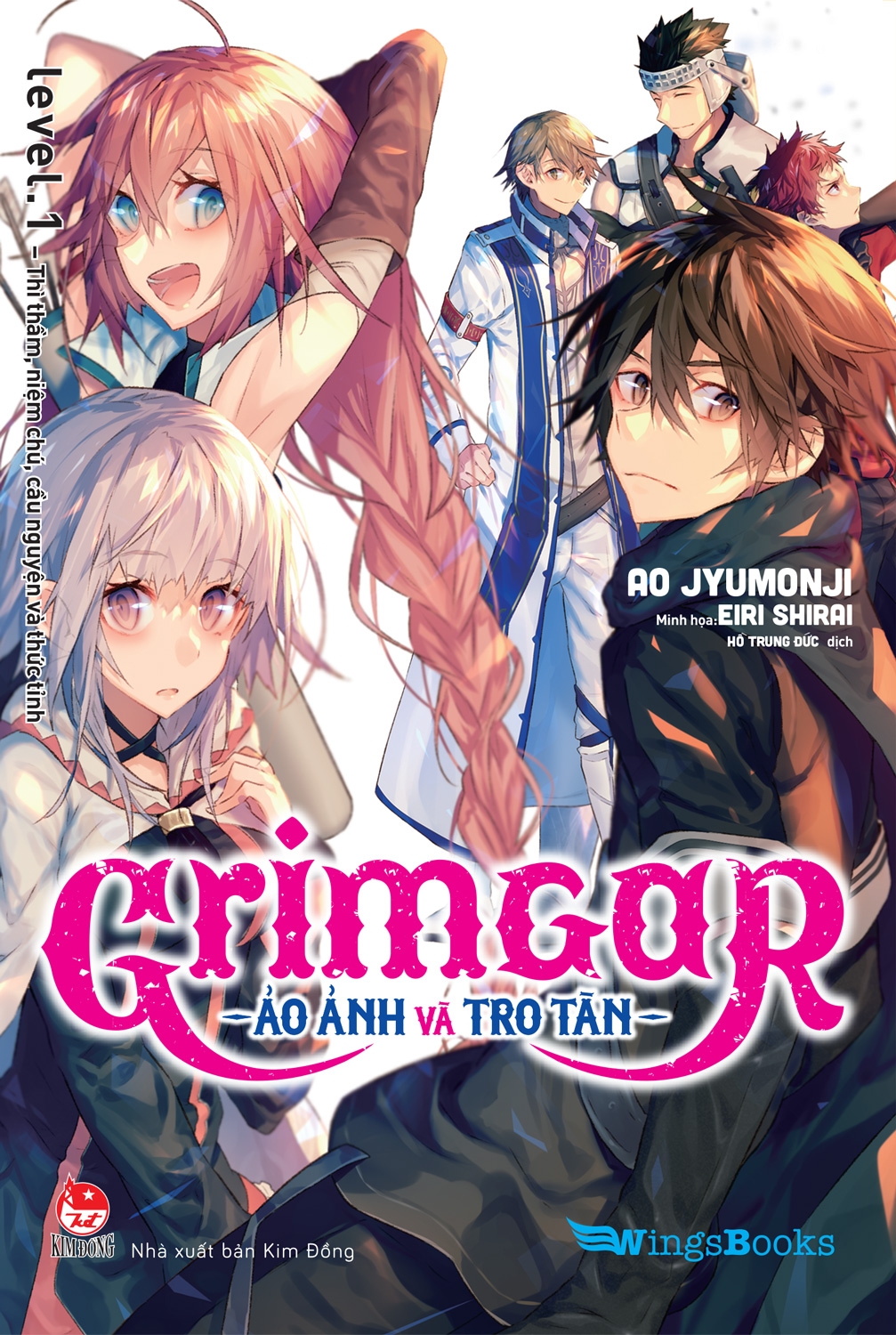 Grimgar - Ảo Ảnh Và Tro Tàn - Tập 1