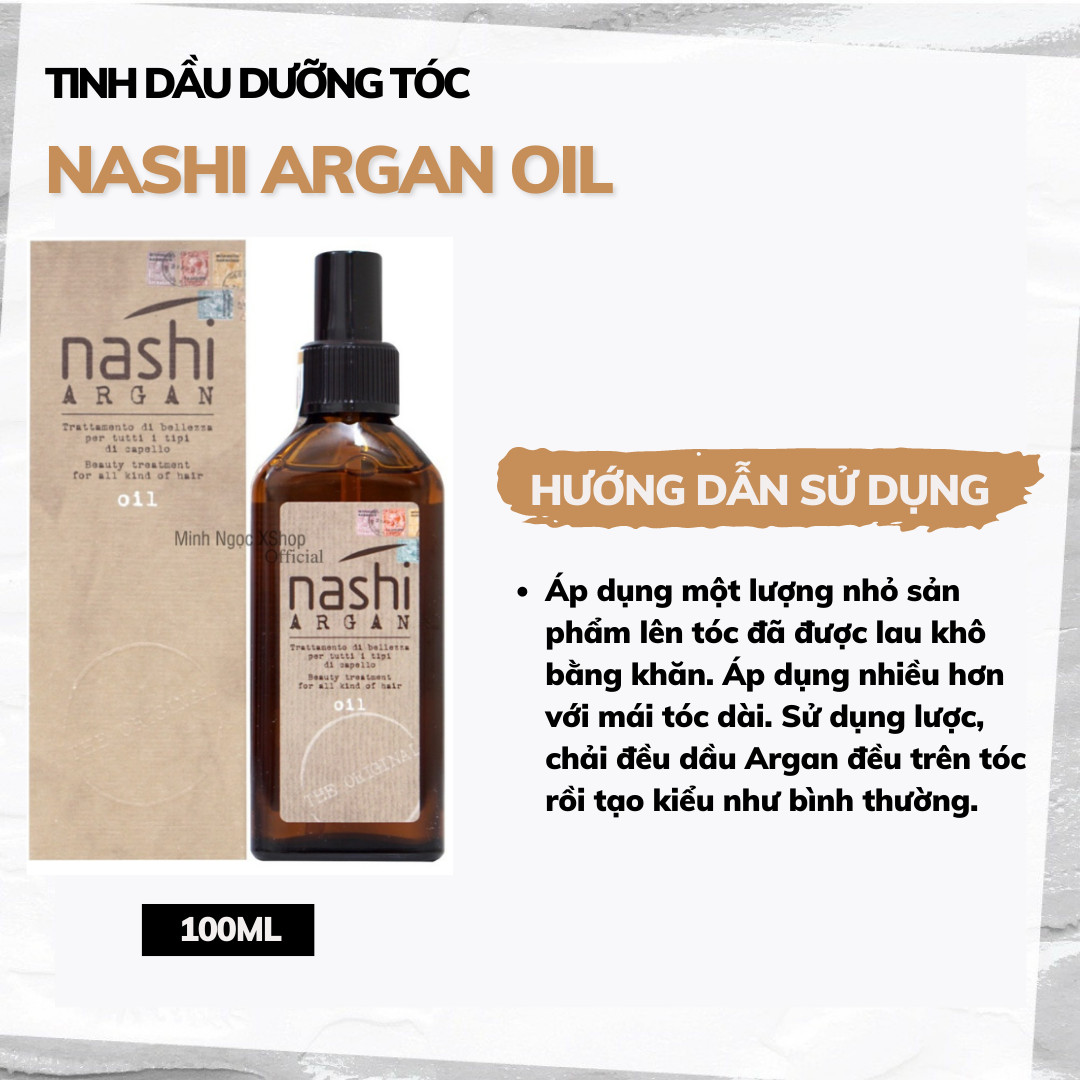 Tinh dầu dưỡng tóc Nashi Argan Oil 100ML