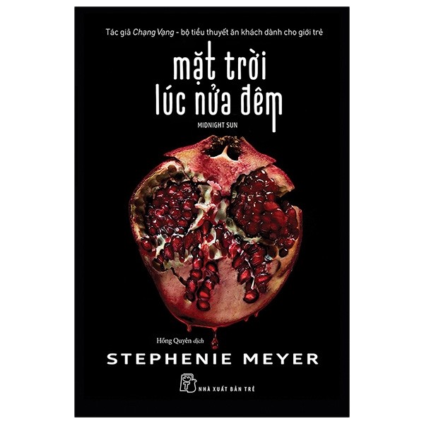 Mặt Trời Lúc Nửa Đêm - Stephanie Meyer