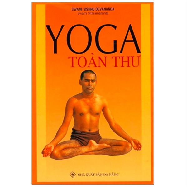 Yoga Toàn Thư - Với Gần 150 Hình Nguyên Bản