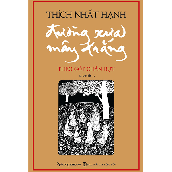 Đường xưa mây trắng - theo gót chân bụt