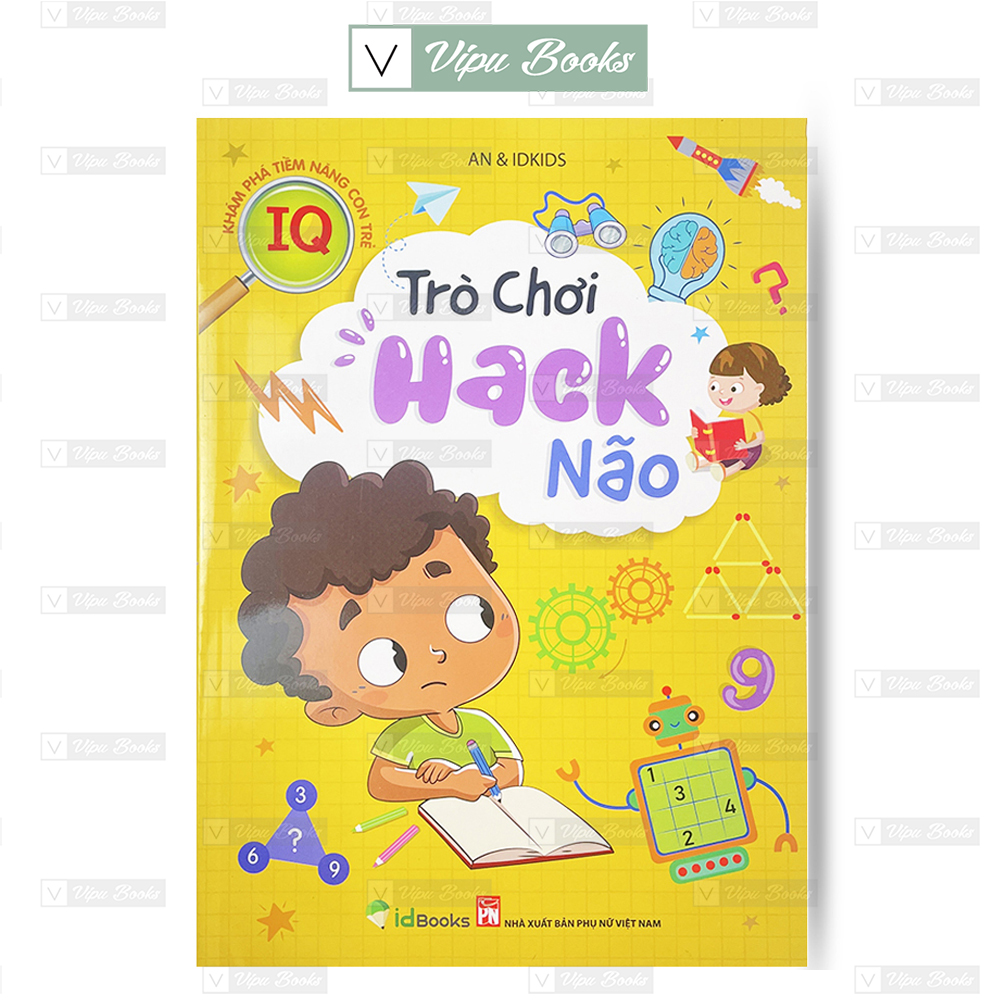 Sách - trò chơi hack não - khám phá tiềm năng con trẻ