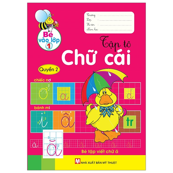 Fahasa - bé vào lớp 1 - tập tô chữ cái - quyển 2