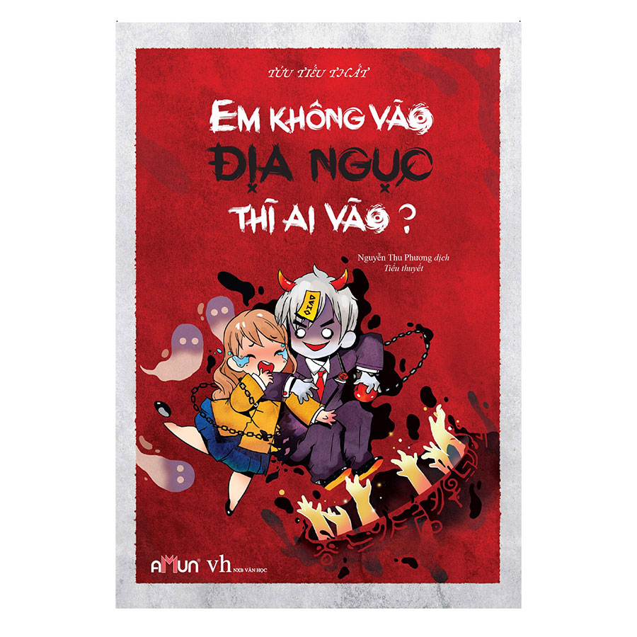 Em Không Vào Địa Ngục Thì Ai Vào? - On
