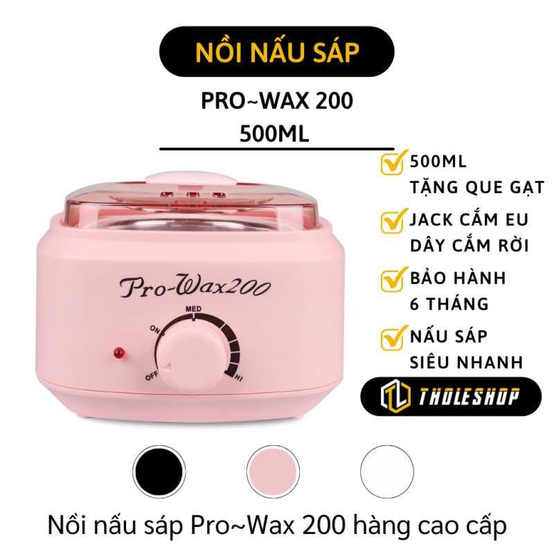 Nồi Nấu Sáp Pro Wax 200 Cao Cấp - Nồi Đun Sáp Nóng Chảy Wax Lông Jack Cắm Chuẩn Việt Nam FullBox Bảo Hành 12 Tháng nhập khẩu