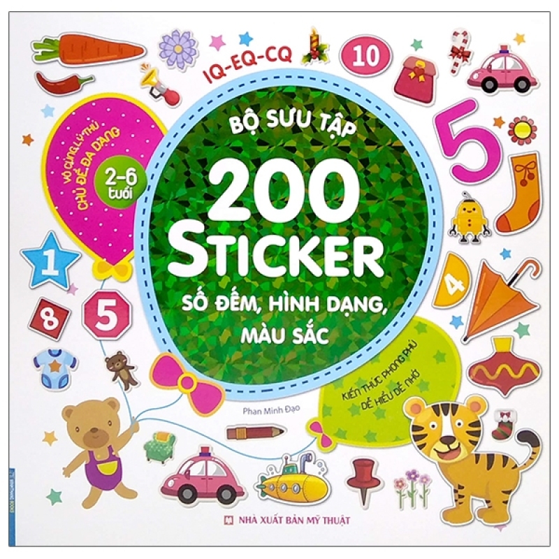 Fahasa - Bộ Sưu Tập 200 Sticker - Số Đếm, Hình Dạng, Màu Sắc (Tái Bản 2021)