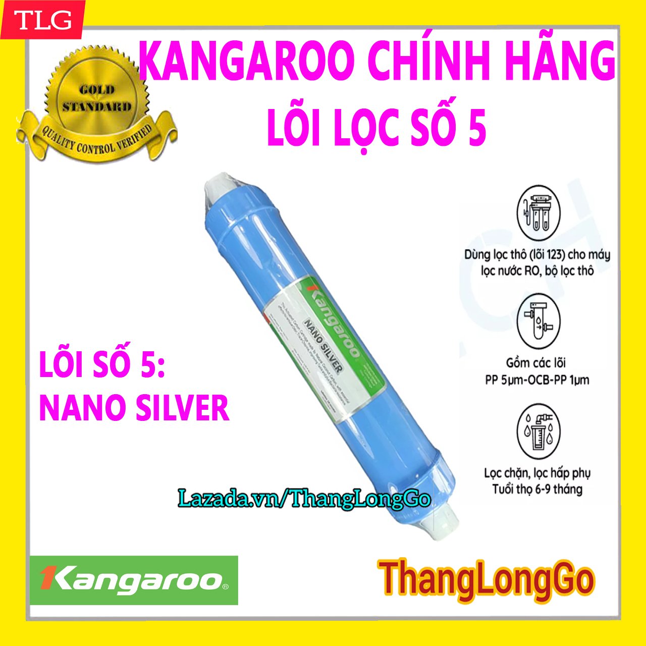 Lõi lọc nước số 5 KANGAROO  Lõi NANO SILVER
