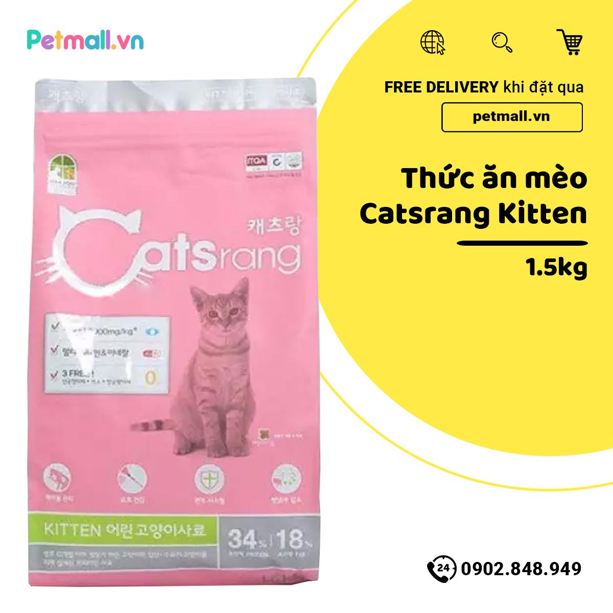 Thức ăn mèo Catsrang Kitten 1.5kg - Dành cho mèo còn, nhập Hàn Quốc Petmall