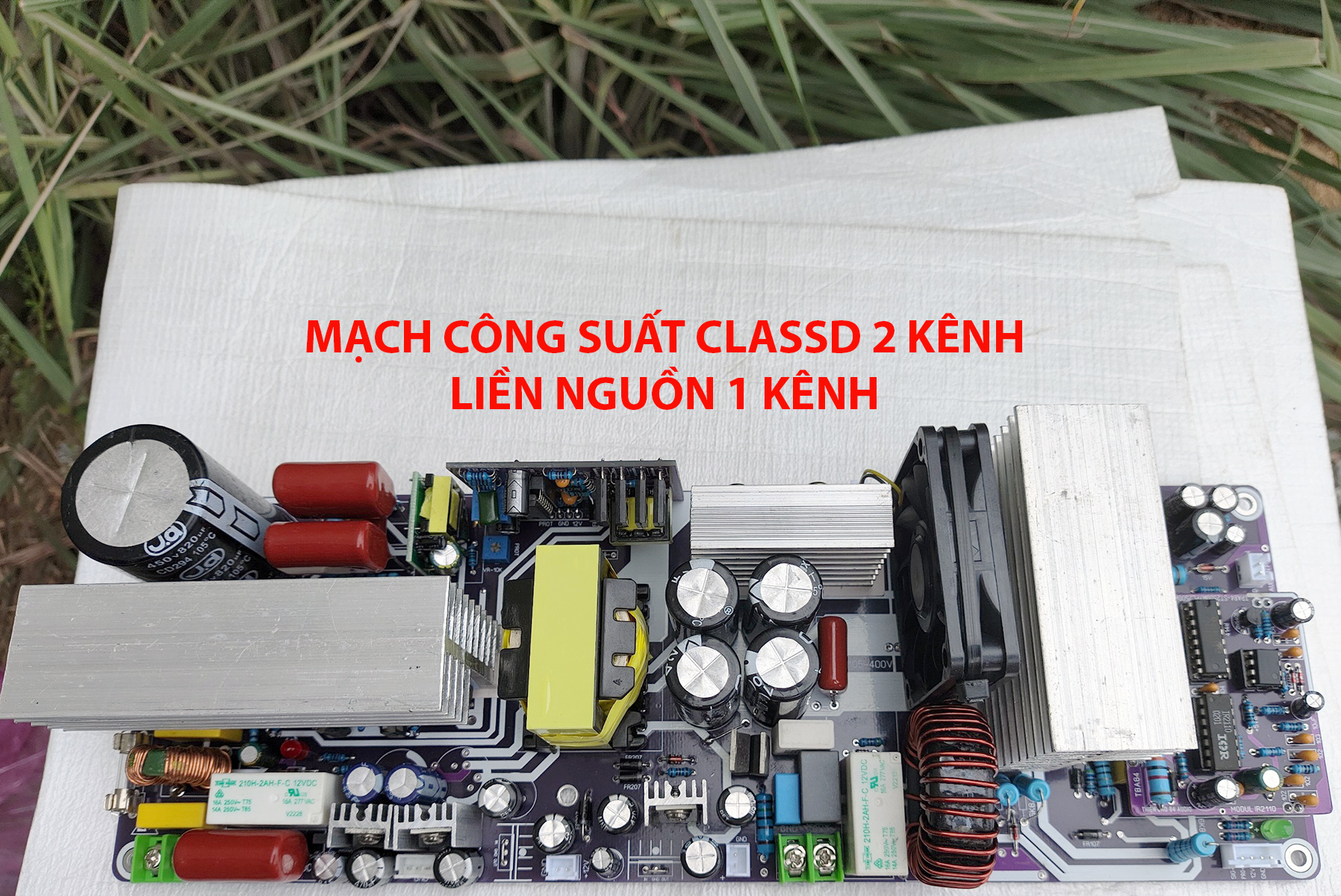 MẠCH CÔNG SUẤT CLASS D LIỀN NGUỒN 1 KÊNH 1000W