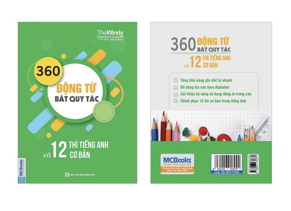 360 Động Từ Bất Quy Tắc Và 12 Thì Cơ Bản Trong Tiếng Anh