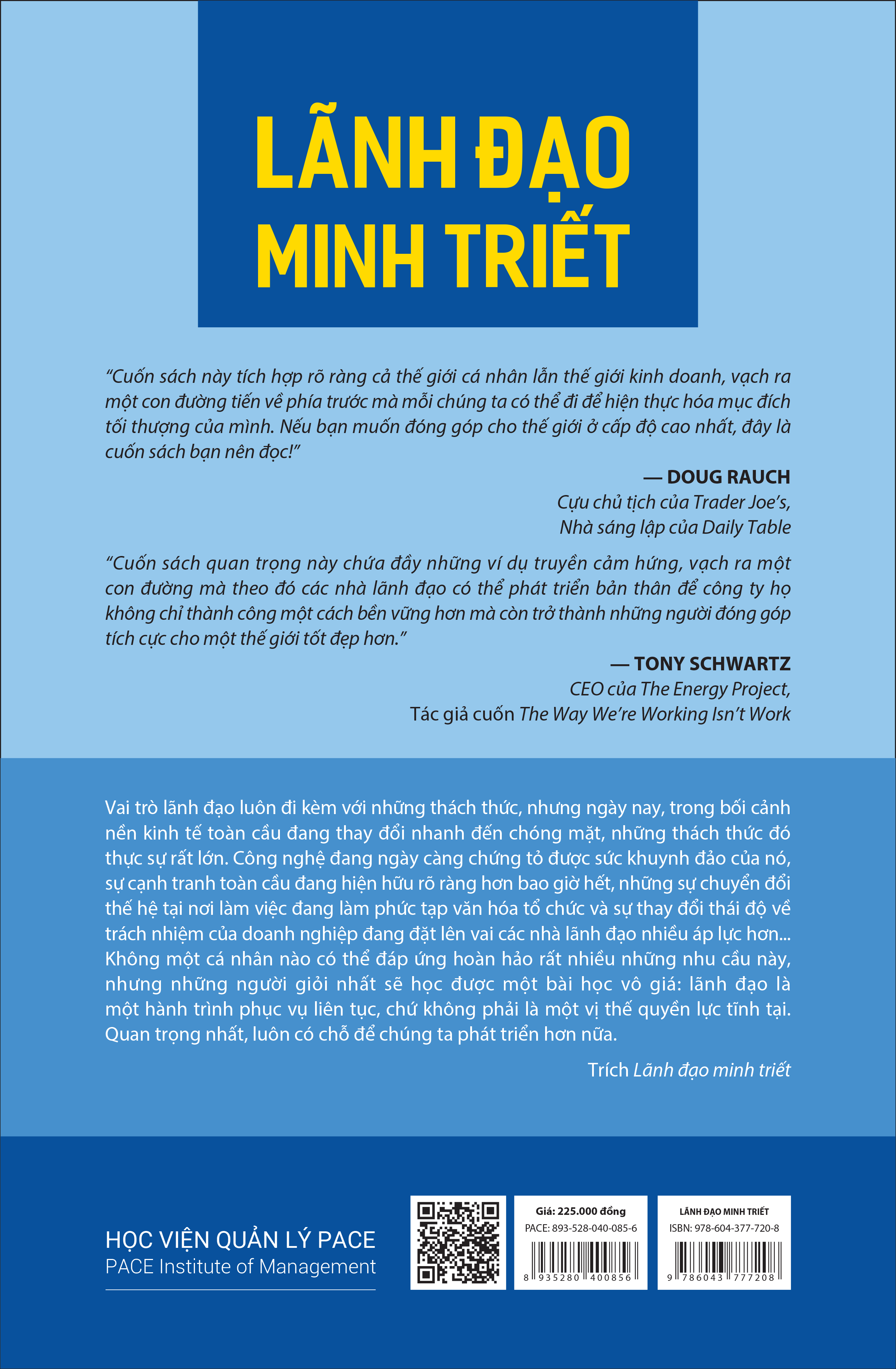Sách - Lãnh Đạo Minh Triết (Conscious Leadership) - PACE Books