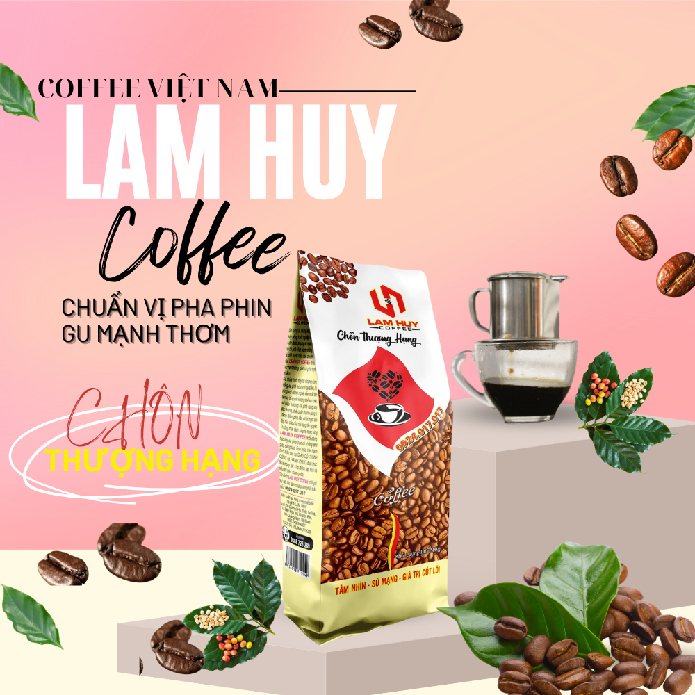 (1Kg) cà phê Lam Huy pha phin ngon đặc biệt uống bao ghiền