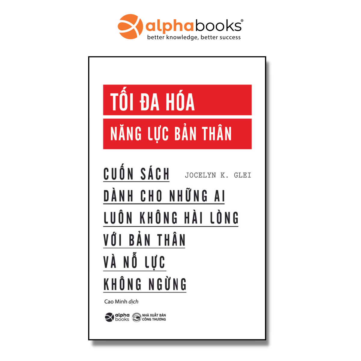 Tối đa hóa năng lực bản thân