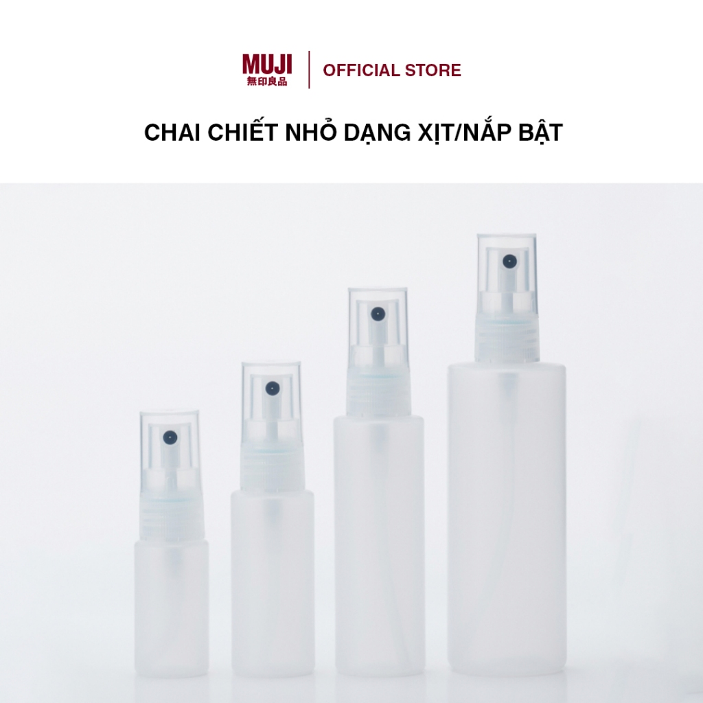 Chai Chiết Nhỏ Dạng Xịt/Nắp Bật MUJI