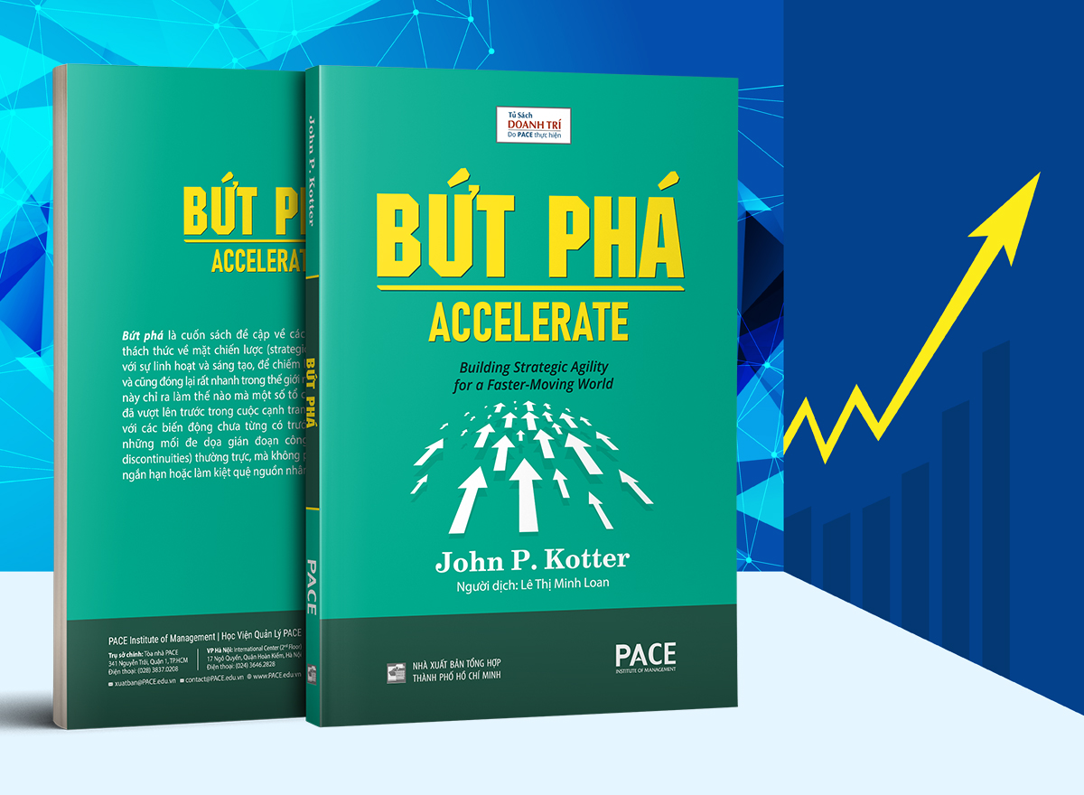 Sách - Bứt Phá (Accelerate) - John P. Kotter - PACE Books
