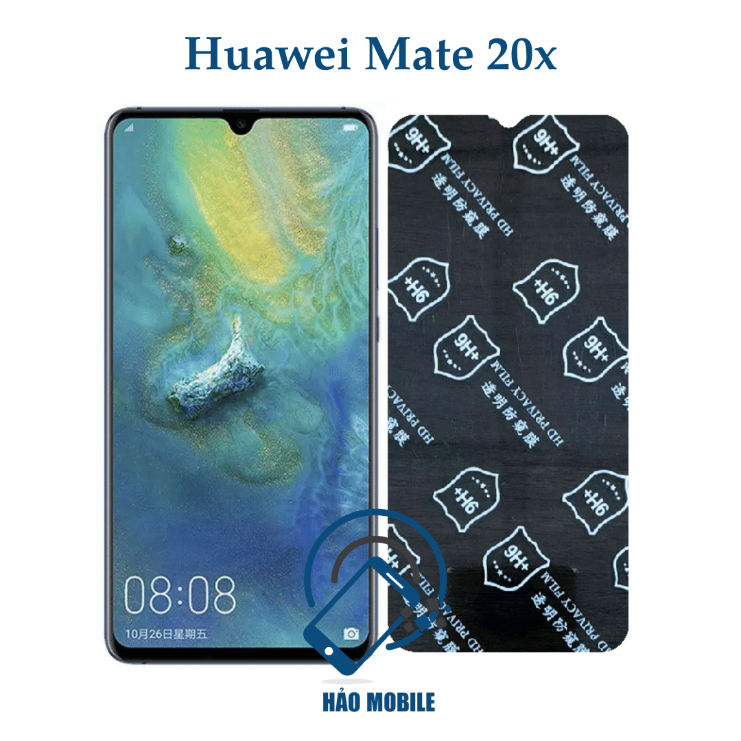 Dán chống nhìn trộm Huawei Mate 20x - Dán Cường lực dẻo nano
