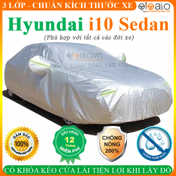 Bạt phủ xe Hyundai Grand i10 Sedan CAO CẤP Cách Nhiệt Bạt phủ xe ô tô Hyundai Grand i10 Sedan Bạt che ô tô Hyundai Grand i10 Sedan Bạt trùm xe ô tô Hyundai Grand i10 Sedan
